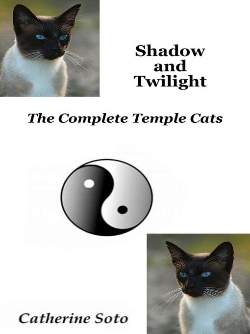 Title details for Shadow and Twilight by Catherine Soto - Wait list
